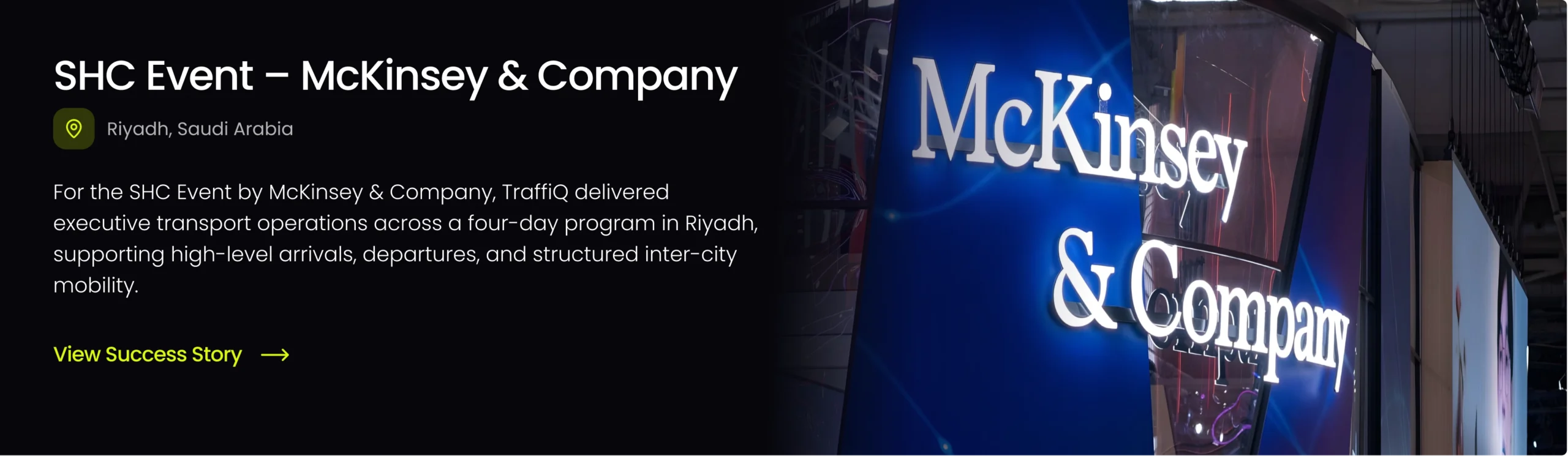 View TraffiQ's success story: executive transport operations for the McKinsey & Company SHC Event in Riyadh