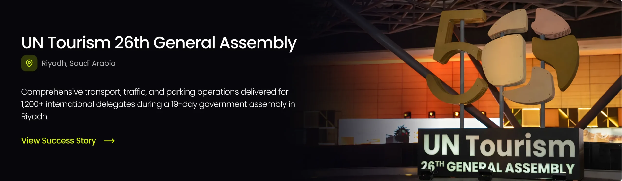 Learn how TraffiQ provided transport and parking management for the 26th UN Tourism General Assembly Riyadh